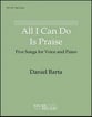 All I Can Do Is Praise Vocal Solo & Collections sheet music cover